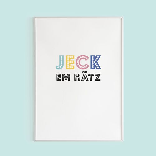 Din A3 Poster - Jeck em Hätz