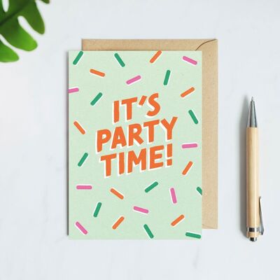 Es ist Party Time Geburtstagskarte