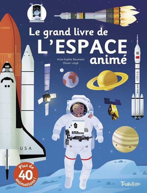 Le grand livre animé de l espace