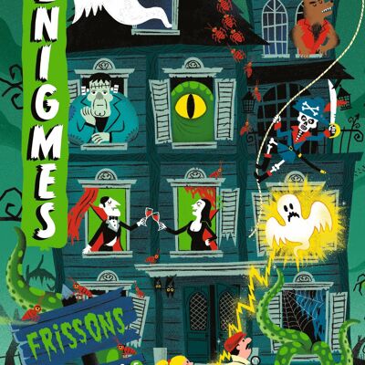 Enigmes à tous les étages - Frissons