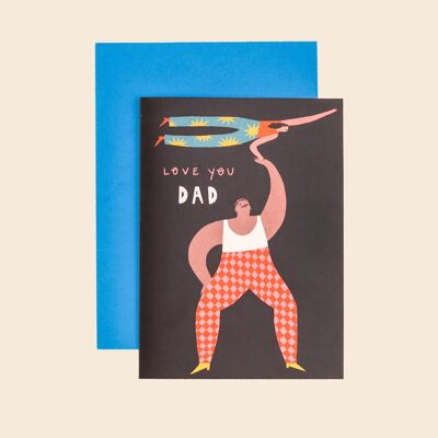 Love You Dad Card | Father's Day | Dad Birthday | Circus | A6