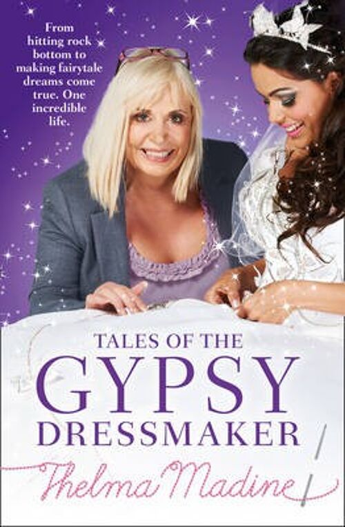 Tales of the Gypsy Dressmaker UK by Thelma Madine