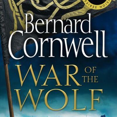War of the Wolf by Bernard Cornwell