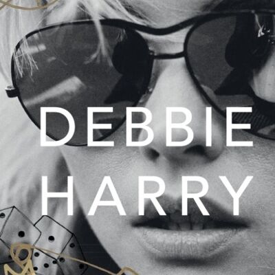 Face It by Debbie Harry