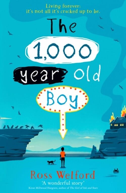 The 1000yearold Boy by Ross Welford