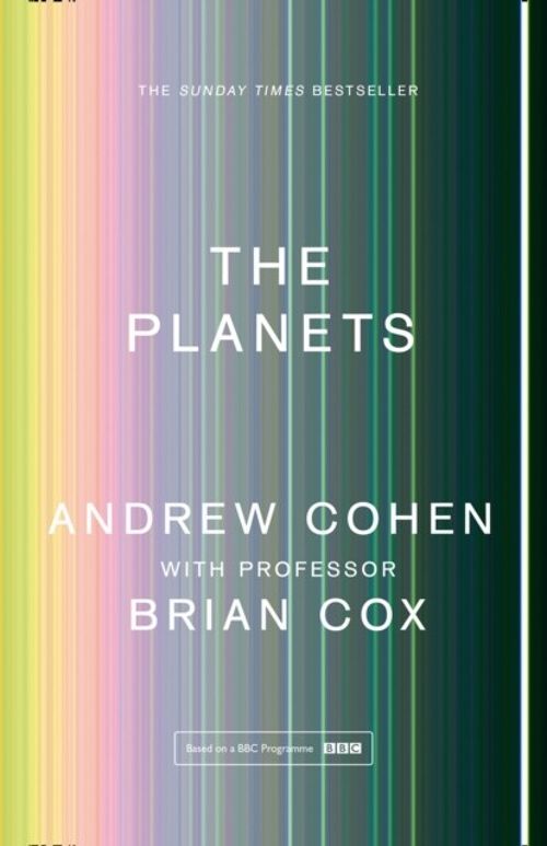 The Planets by Professor Brian CoxAndrew Cohen