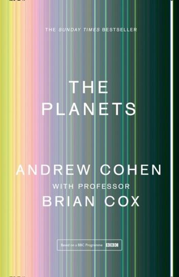 Les planètes par le professeur Brian CoxAndrew Cohen