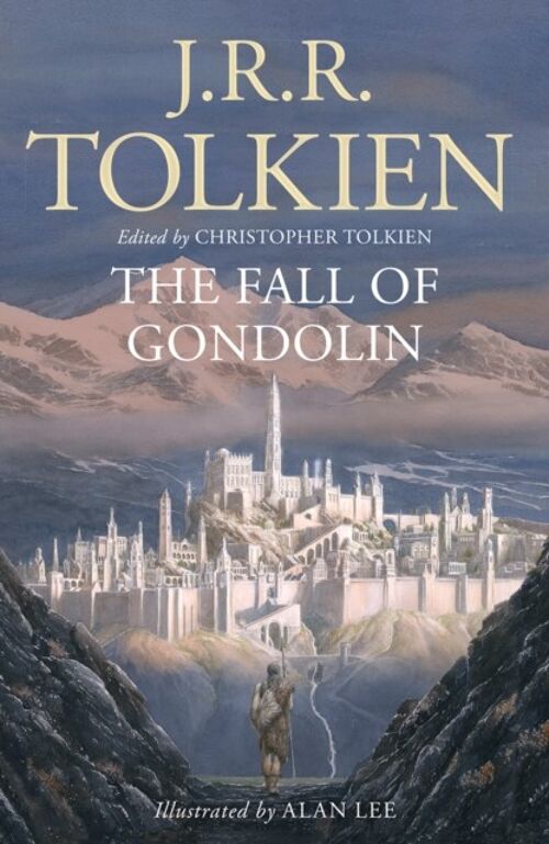 FALL OF GONDOLIN by J. R. R. Tolkien