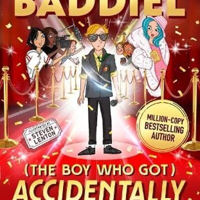 Boy Who Got Accidentally FamousThe by David Baddiel