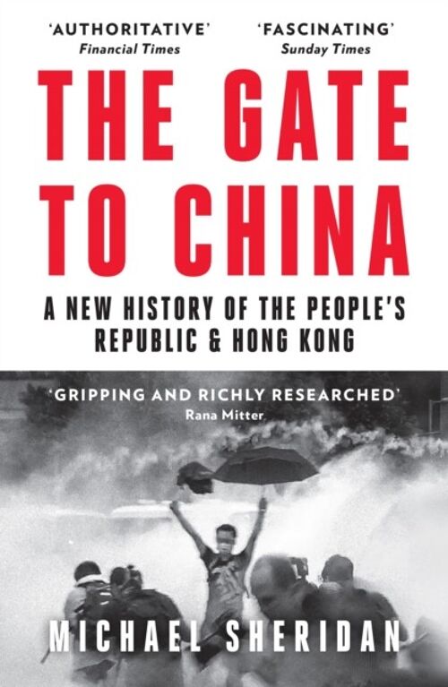 The Gate to China by Michael Sheridan