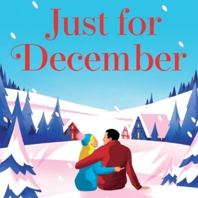 Just for December by Laura Jane Williams