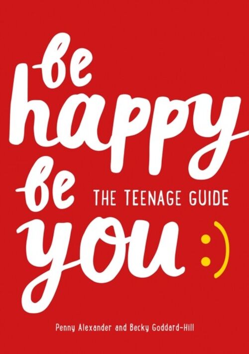 Be Happy Be You by Penny AlexanderBecky GoddardHill