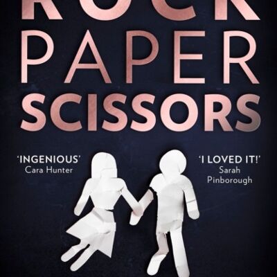 Rock Paper Scissors by Alice Feeney