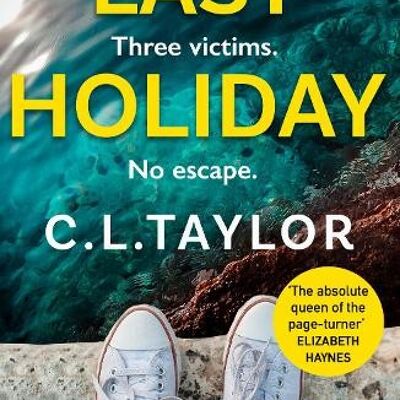Her Last Holiday by C.L. Taylor
