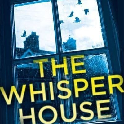 The Whisper House by C S Green