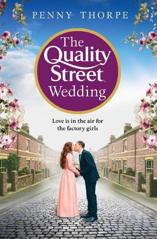 The Quality Street Wedding by Penny Thorpe