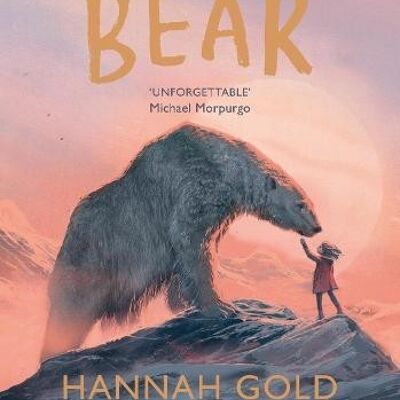 Last BearThe by Hannah Gold