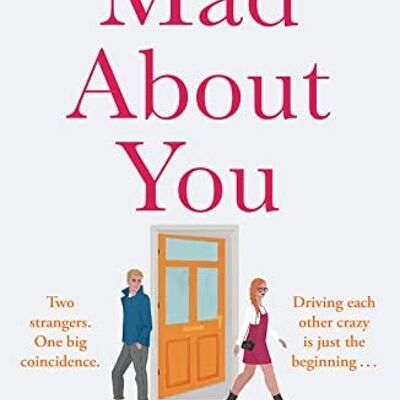 Mad about You by Mhairi McFarlane