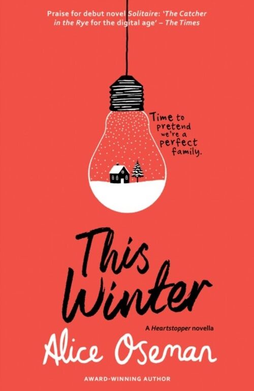 This WinterA Heartstopper novella by Alice Oseman