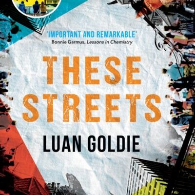 These Streets by Luan Goldie