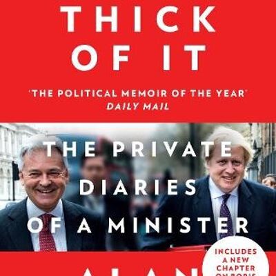 In the Thick of It by Alan Duncan