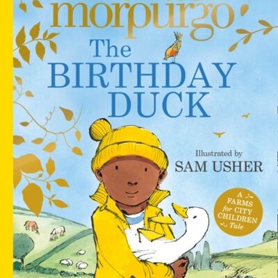 The Birthday Duck by Michael Morpurgo