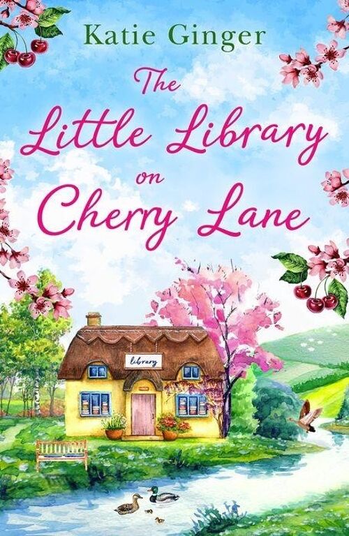 The Little Library on Cherry Lane by Katie Ginger