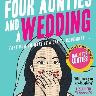 Four Aunties and a Wedding by Jesse Sutanto
