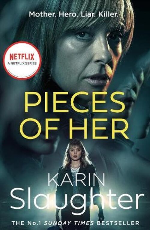 Pieces of Her by Karin Slaughter