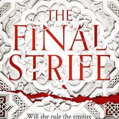 The Final Strife by Saara ElArifi