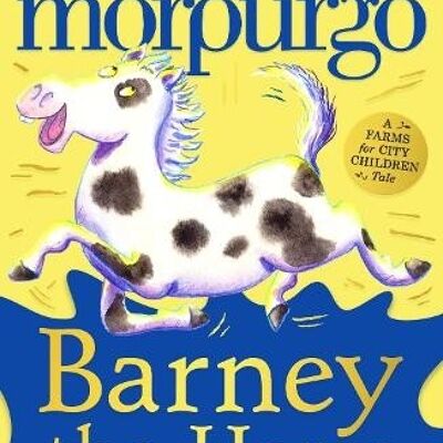 Barney the Horse and Other Tales from the Farm by Michael Morpurgo