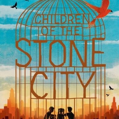 Children of the Stone City by Beverley Naidoo