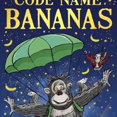 Code Name Bananas by David Walliams