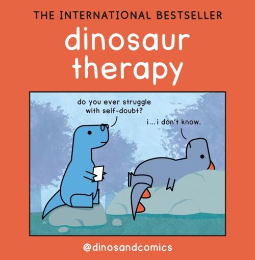 Dinosaur Therapy by James Stewart