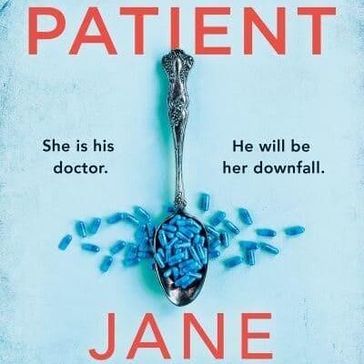 The Patient by Jane Shemilt