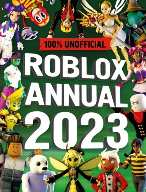 Unofficial Roblox Annual 2023 by 100 Unofficial