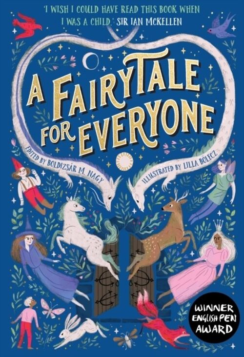 A Fairytale for Everyone by Boldizsar M Nagy