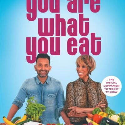 You Are What You Eat by TRISHA GODDARD