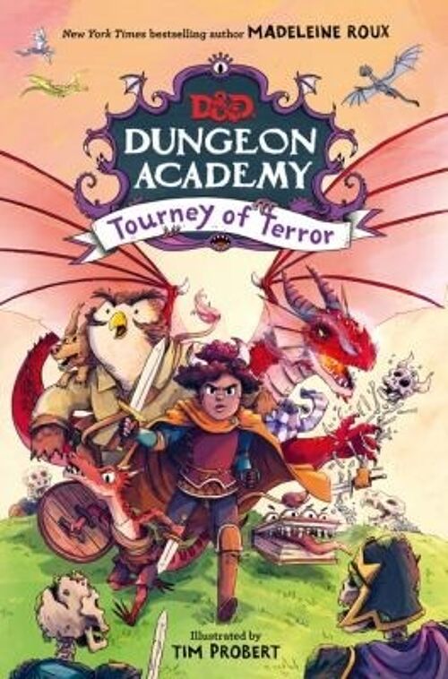 Dungeon Academy Tourney of Terror by Madeleine Roux