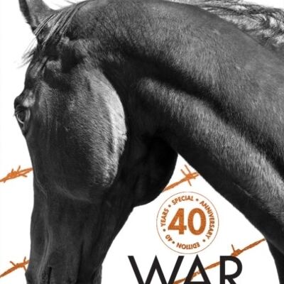 War Horse 40th Anniversary Edition by Michael Morpurgo