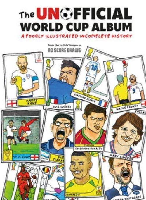 The Unofficial World Cup Album by No Score Draws