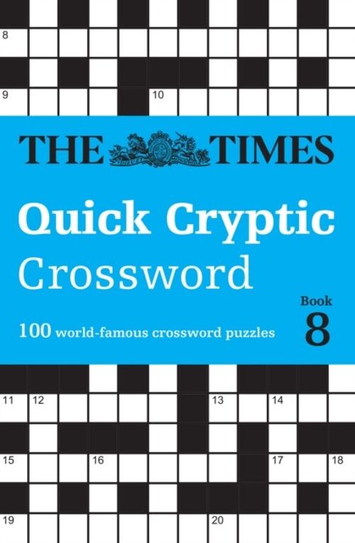 The Times Quick Cryptic Crossword Book 8 by Richard Rogan