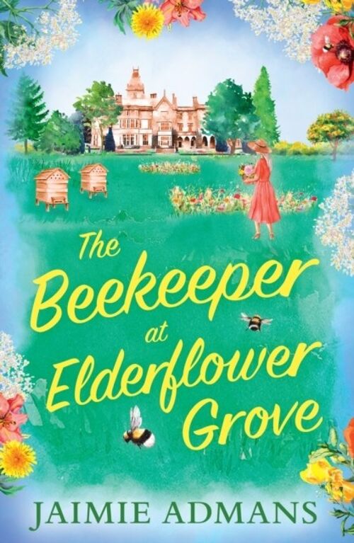 The Beekeeper at Elderflower Grove by Jaimie Admans