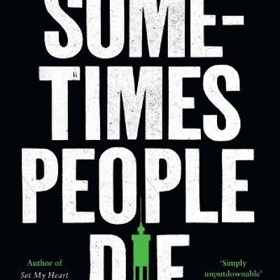 Sometimes People Die by Simon Stephenson