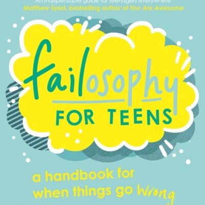 Failosophy For Teens by Elizabeth Day
