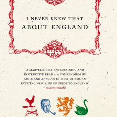 I Never Knew That About England by Christopher Winn
