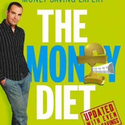 The Money Diet  revised and updated by Martin Lewis