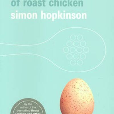 Second Helpings of Roast Chicken by Simon Hopkinson