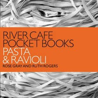 River Cafe Pocket Books Pasta and Ravio by Rose GrayRuth Rogers
