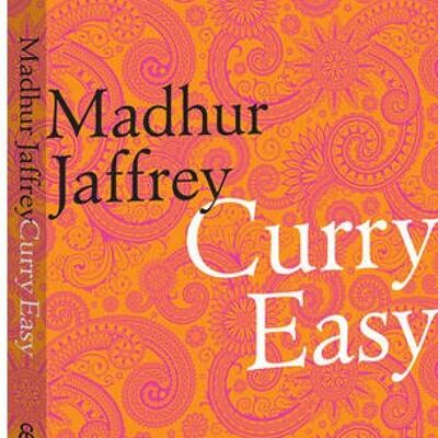 Curry Easy by Madhur Jaffrey